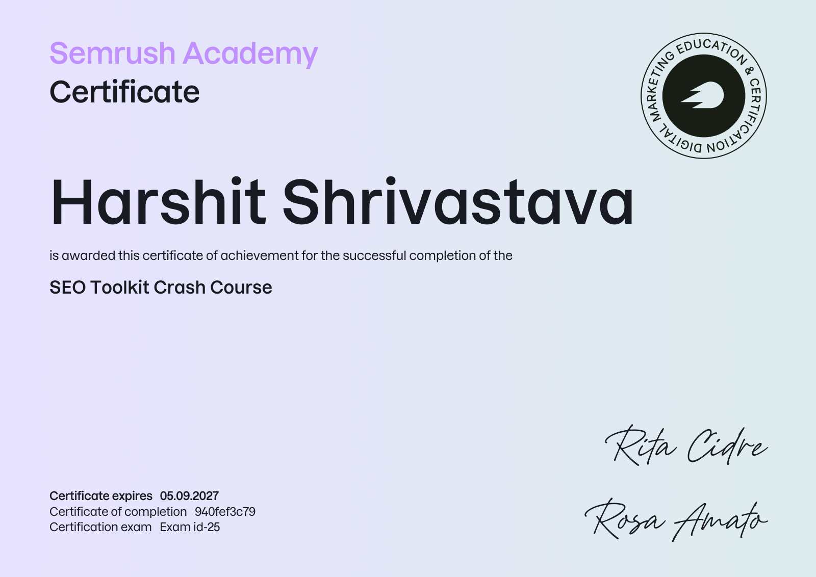 Semrush SEO Toolkit Crash Course certificate awarded to Harshit Shrivastava