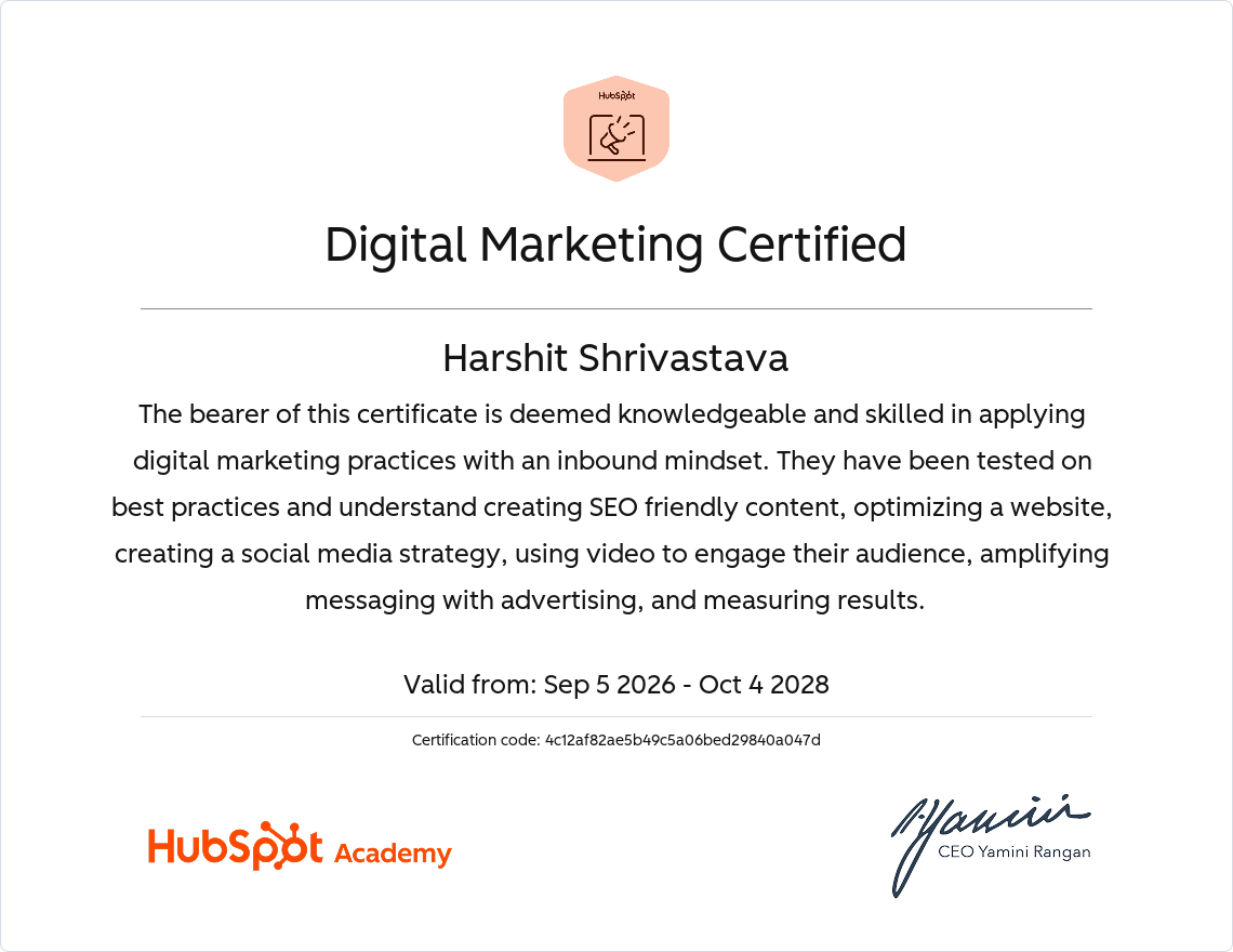 HubSpot Digital Marketing Certification awarded to Harshit Shrivastava